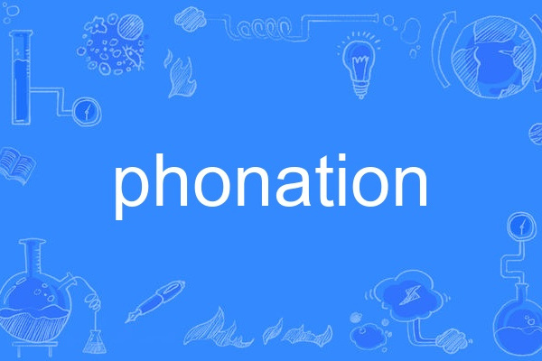 phonation