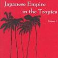 Japanese Empire in the Tropics