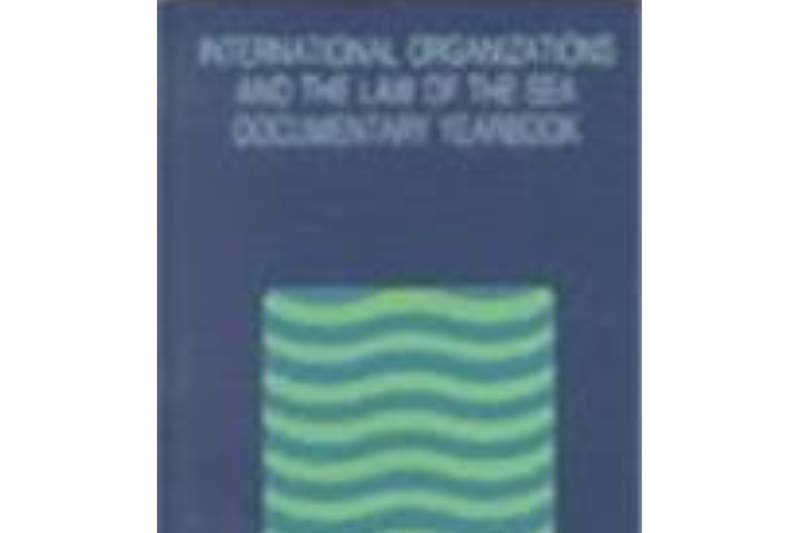 International Organizations and the Law of the Sea 1993