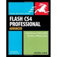 Flash CS4 Professional Advanced for Windows and Macintosh