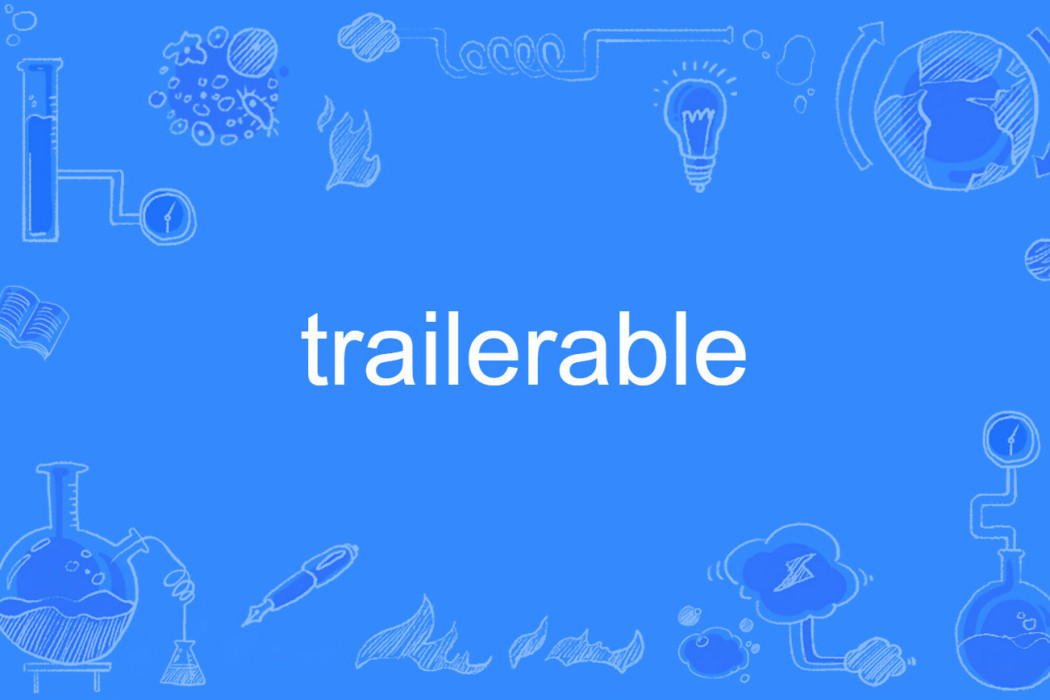 trailerable