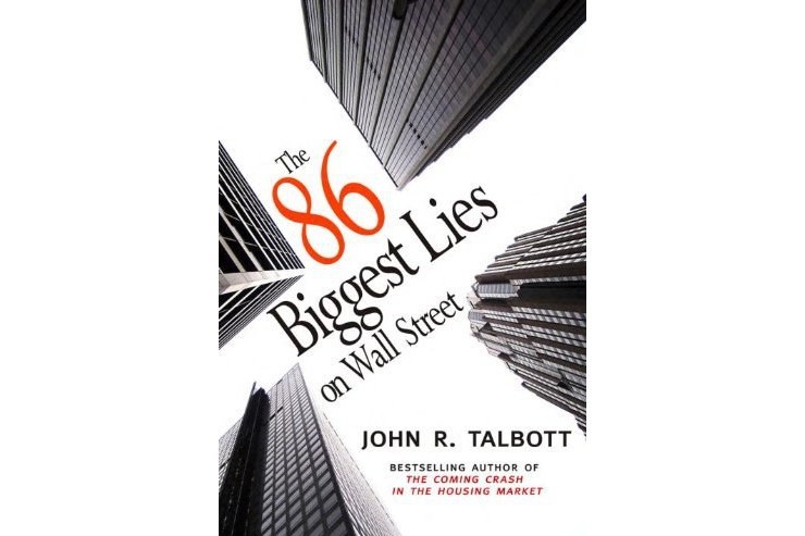 The 86 Biggest Lies on Wall Street