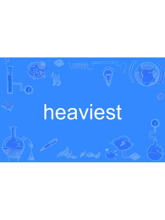 heaviest