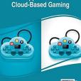 Emerging Technologies and Applications for Cloud-Based Gaming（雲遊戲的新興技術與套用）