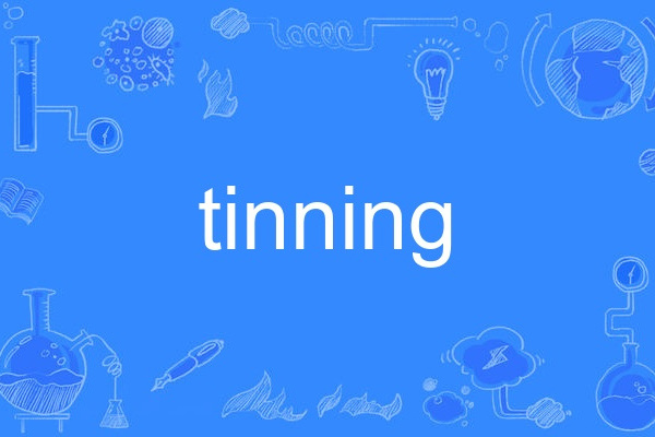 tinning