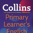 Collins Primary Learner\x27s English Dictionary