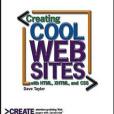 Creating Cool Web Sites with HTML, XHTML, and CSS