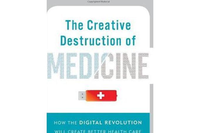 The Creative Destruction of Medicine