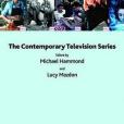 The Contemporary Television Series