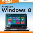 The Complete Idiot\x27s Guide to Microsoft Windows 8