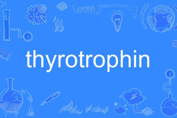 thyrotrophin