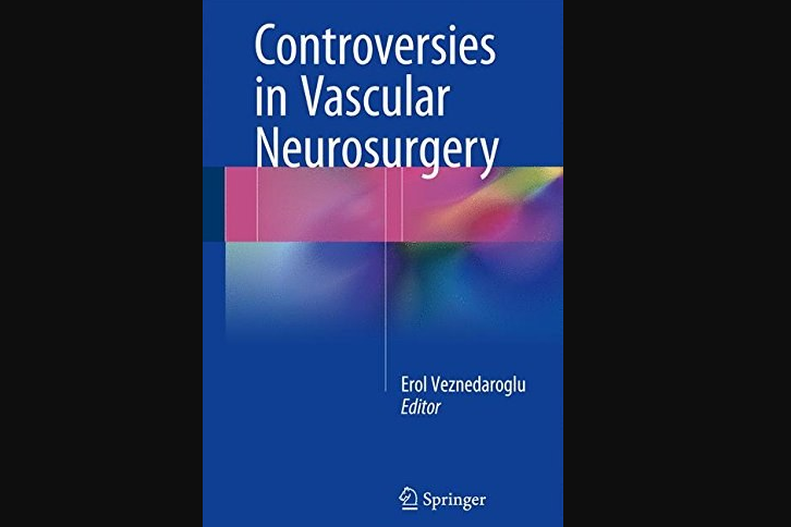 Controversies in Vascular Neurosurgery