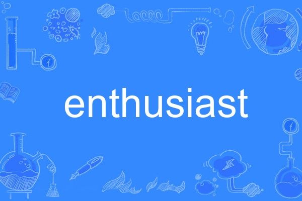 enthusiast