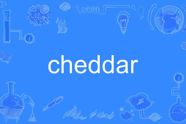 Cheddar