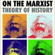 Reflections on the Marxist theory of history