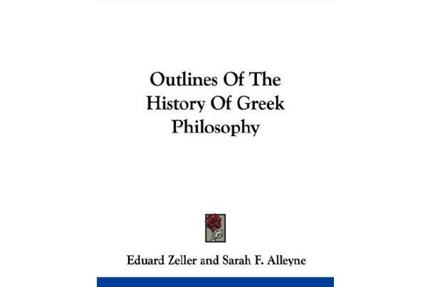 Outlines of the History of Greek Philosophy