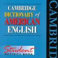 Cambridge Dictionary of American English Student Activity Book