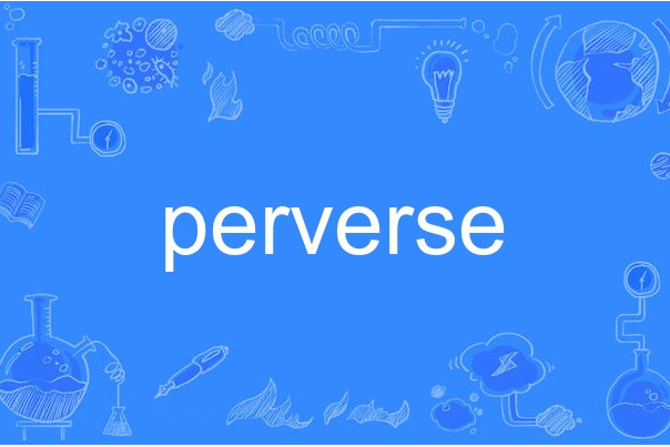 perverse