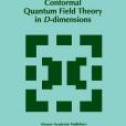 Conformal Quantum Field Theory in D-Dimensions