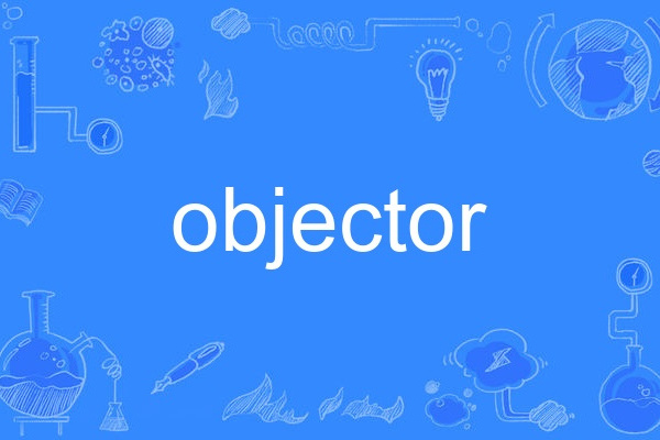 objector