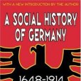 ASocial History of Germany, 1648-1914