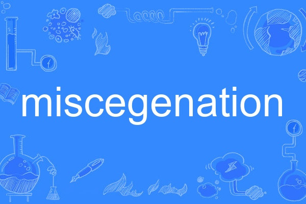 miscegenation