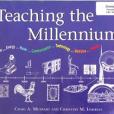 Teaching the Millennium