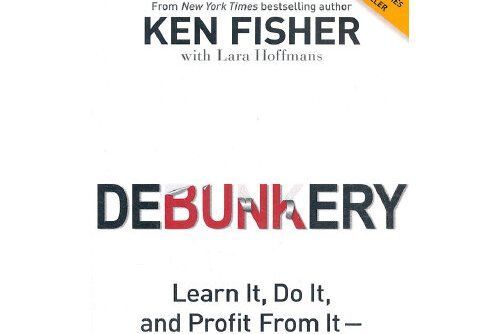 debunkery: learn it, do it, and profit from it -- seeing through wall street\x27s money-killing myths
