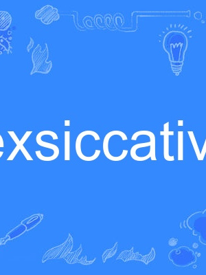 exsiccative