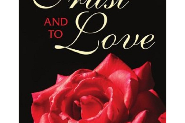 To Trust and To Love