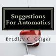 Suggestions for Automatics