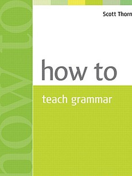 How to Teach Grammar