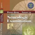 Pocket Guide and Toolkit to DeJong\x27s Neurologic Examination