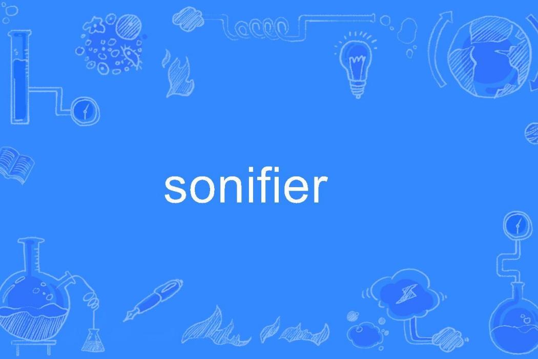 sonifier