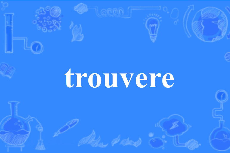 trouvere