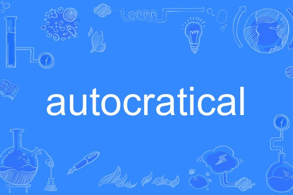 autocratical