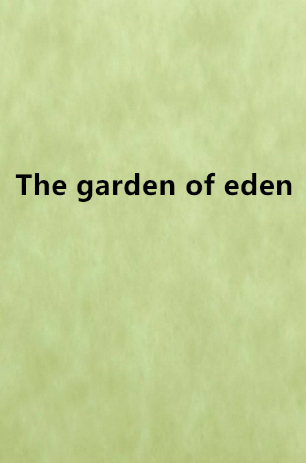 The garden of eden