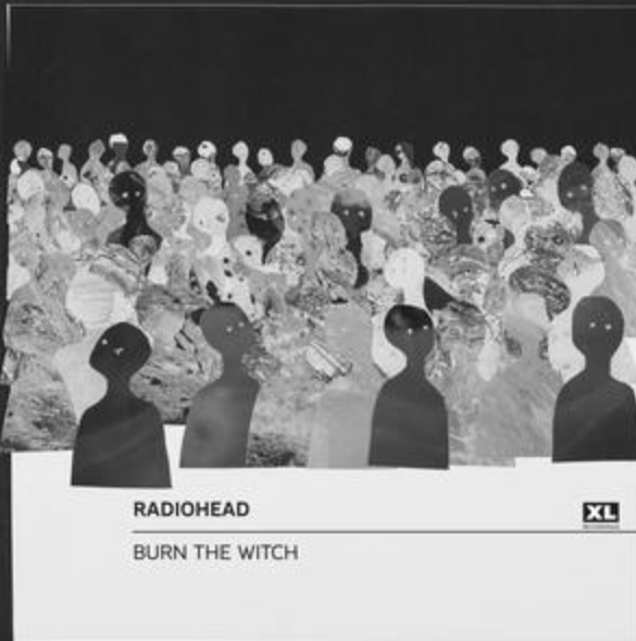 Burn the Witch(Radiohead演唱的歌曲)