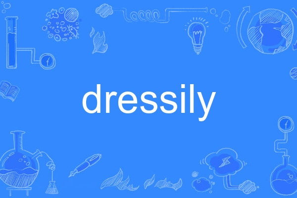 dressily