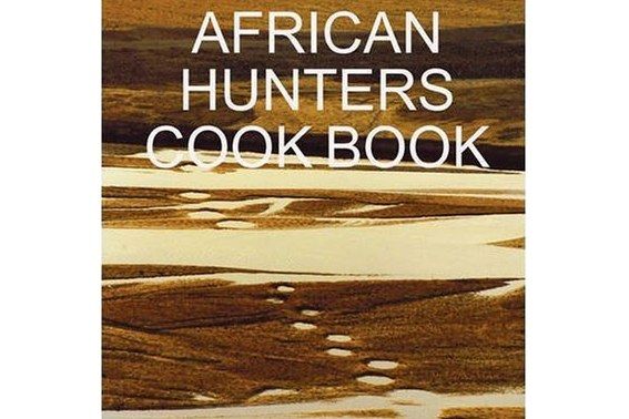 African Hunters Cook Book