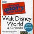 Complete Idiots Guide To Walt Disney World