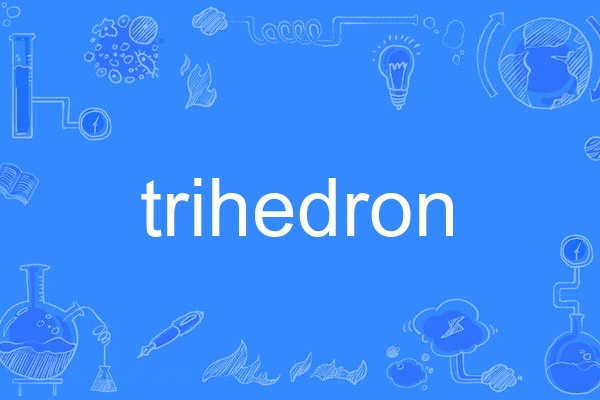 trihedron