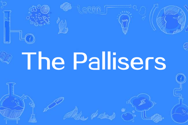 The Pallisers