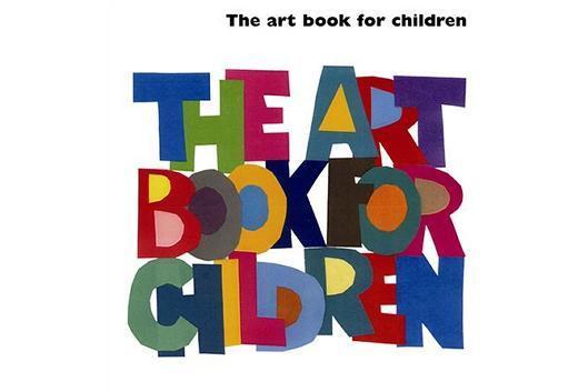 The Art Book For Children