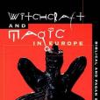 Witchcraft and Magic in Europe, Volume 1