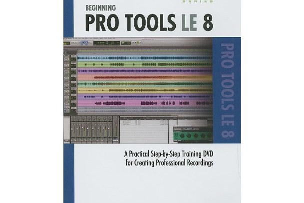 Beginning Pro Tools LE 8