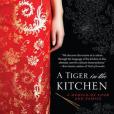 A Tiger in the Kitchen