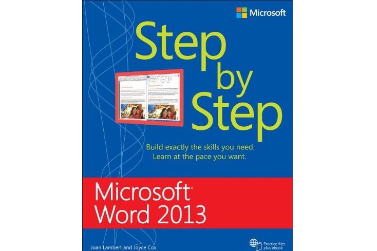 Microsoft® Word 2013 Step by Step