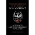 Apocalypse and the Writings on Revelation (The Cambridge Edition of the Works of D. H. Lawrence)