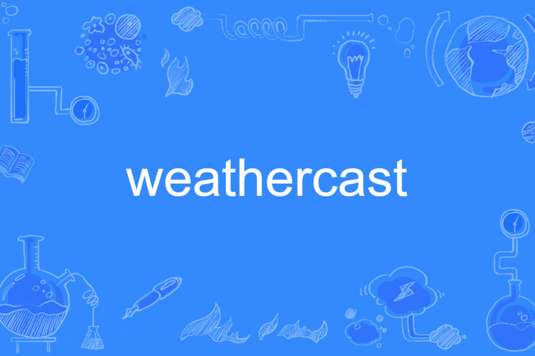 weathercast